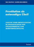 Prostitution als notwendiges Übel? (eBook, PDF)
