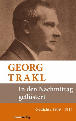In den Nachmittag geflüstert (eBook, ePUB) - Trakl, Georg