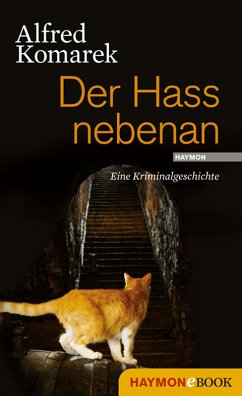 Der Hass nebenan (eBook, ePUB) - Komarek, Alfred