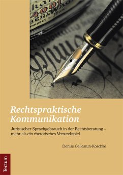 Rechtspraktische Kommunikation (eBook, PDF) - Gelleszun-Koschke, Denise