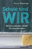 Schule sind WIR (eBook, ePUB)