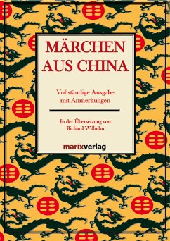 Märchen aus China (eBook, ePUB) - Wilhelm, Richard