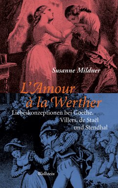 L'Amour à la Werther (eBook, PDF) - Mildner, Susanne