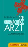 Der ohnmächtige Arzt (eBook, ePUB)