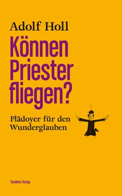 Können Priester fliegen? (eBook, ePUB) - Holl, Adolf