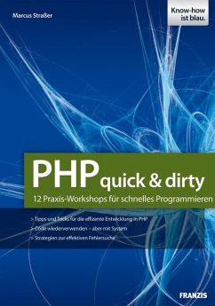 PHP quick & dirty (eBook, PDF) - Straßer, Marcus