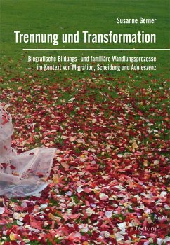 Trennung und Transformation (eBook, PDF) - Gerner, Susanne