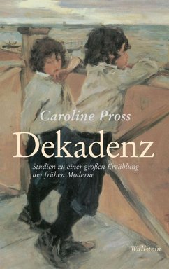 Dekadenz (eBook, PDF) - Pross, Caroline