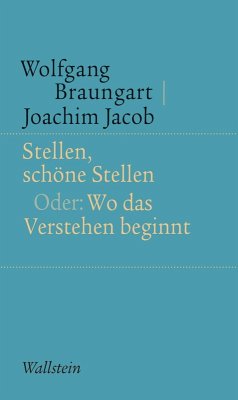 Stellen, schöne Stellen (eBook, PDF) - Braungart, Wolfgang; Jacob, Joachim