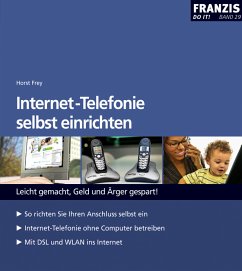 Internet-Telefonie selbst einrichten (eBook, PDF) - Frey, Horst