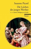 Die Leichen des jungen Werther (eBook, ePUB)