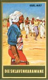 Die Sklavenkarawane (eBook, ePUB)