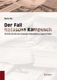 Der Fall Natascha Kampusch (eBook, PDF)