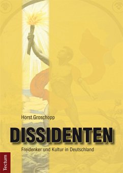 Dissidenten (eBook, PDF) - Groschopp, Horst