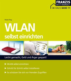 WLAN selbst einrichten (eBook, PDF) - Frey, Horst