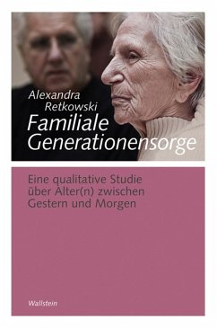 Familiale Generationensorge (eBook, PDF) - Retkowski, Alexandra