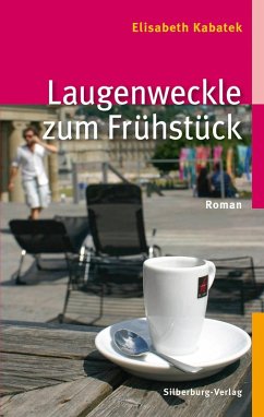 Laugenweckle zum Frühstück / Pipeline Praetorius Bd.1 (eBook, PDF) - Kabatek, Elisabeth