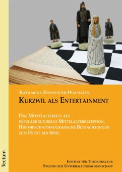 Kurzwîl als Entertainment (eBook, PDF) - Zeppezauer-Wachauer, Katharina