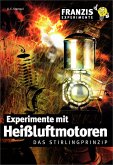 Experimente mit Heißluftmotoren (eBook, PDF)