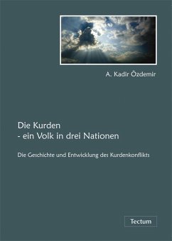 Die Kurden - ein Volk in drei Nationen (eBook, PDF) - Özdemir, A. Kadir