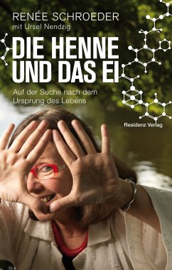 Die Henne und das Ei (eBook, ePUB) - Schroeder, Renèe