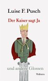 Der Kaiser sagt Ja (eBook, PDF)