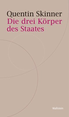Die drei Körper des Staates (eBook, PDF) - Skinner, Quentin