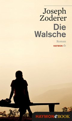 Die Walsche (eBook, ePUB) - Zoderer, Joseph