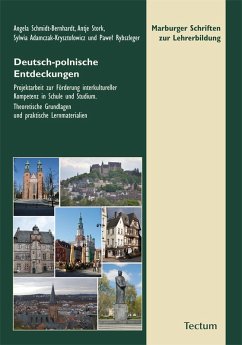 Deutsch-polnische Entdeckungen (eBook, PDF) - Schmidt-Bernhardt, Angela; Stork, Antje; Adamczak-Krysztofowicz, Sylwia; Pawe; Rybszleger