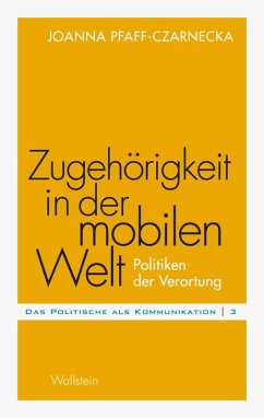 Zugehörigkeit in der mobilen Welt (eBook, PDF) - Pfaff-Czarnecka, Joanna