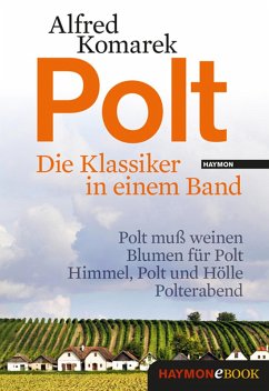 Polt - Die Klassiker in einem Band (eBook, ePUB) - Komarek, Alfred