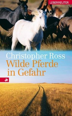 Wilde Pferde in Gefahr (eBook, ePUB) - Ross, Christopher