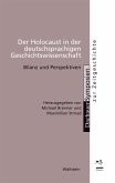 Der Holocaust in der deutschsprachigen Geschichtswissenschaft (eBook, PDF)