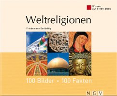 Weltreligionen: 100 Bilder - 100 Fakten (eBook, ePUB) - Bedürftig, Friedemann