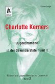 Charlotte Kerners Jugendromane in der Sekundarstufe I und II (eBook, ePUB)