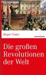 Die großen Revolutionen der Welt... - Bild 1