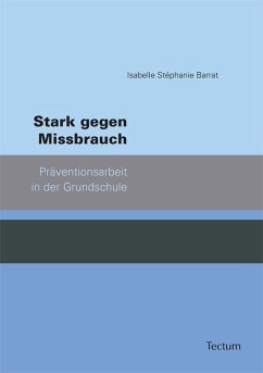 Stark gegen Missbrauch (eBook, PDF) - Barrat, Isabelle S
