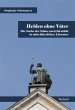 Helden ohne Väter (eBook, PDF) - Bild 1