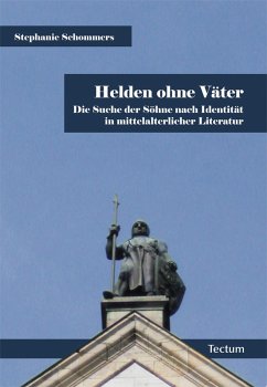 Helden ohne Väter (eBook, PDF) - Schommers, Stephanie