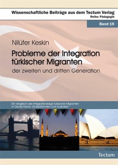 Probleme der Integration türkischer Migranten der zweiten und dritten Generation (eBook, PDF) - Keskin, Nilüfer