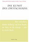 Die Kunst des Zwitscherns (eBook, ePUB)