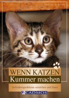 Wenn Katzen Kummer machen (eBook, ePUB) - Schroll, Sabine