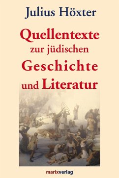 Cover Quellentexte zur jüdischen Geschichte und Literatur (eBook, ePUB)