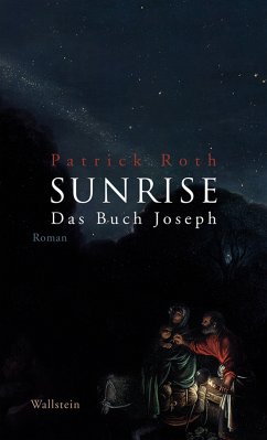 Sunrise (eBook, ePUB) - Roth, Patrick