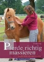 Pferde richtig massieren (eBook, ePUB) - Jung, Claudia
