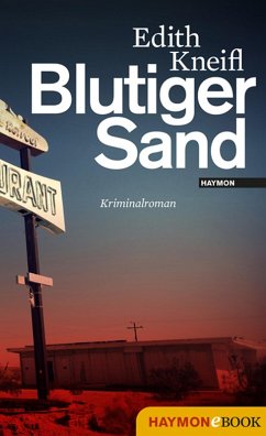 Blutiger Sand / Katharina Kafka Bd.3 (eBook, ePUB) - Kneifl, Edith