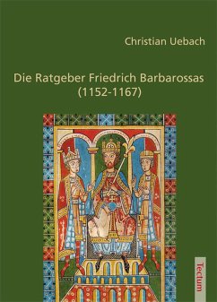Cover Die Ratgeber Friedrich Barbarossas (1152-1167) (eBook, PDF)