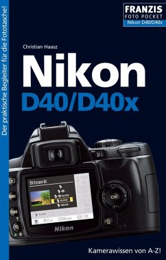 Foto Pocket Nikon D40/D40x (eBook, PDF) - Haasz, Christian