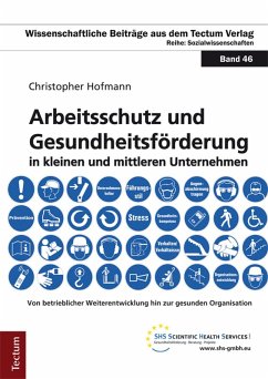 Arbeitsschutz und Gesundheitsförderung in kleinen und mittleren Unternehmen (eBook, PDF) - Hofmann, Christopher