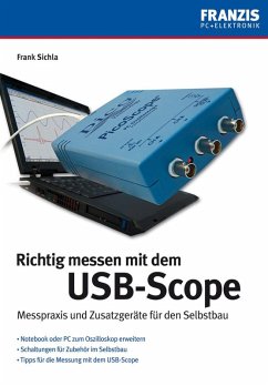 Richtig messen mit USB-Scope (eBook, PDF) - Sichla, Frank